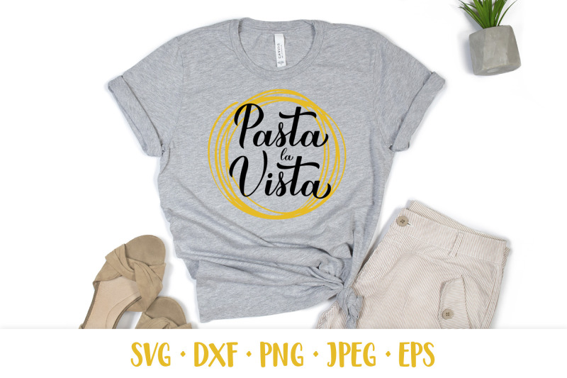 pasta-la-vista-funny-quote-food-pun-svg