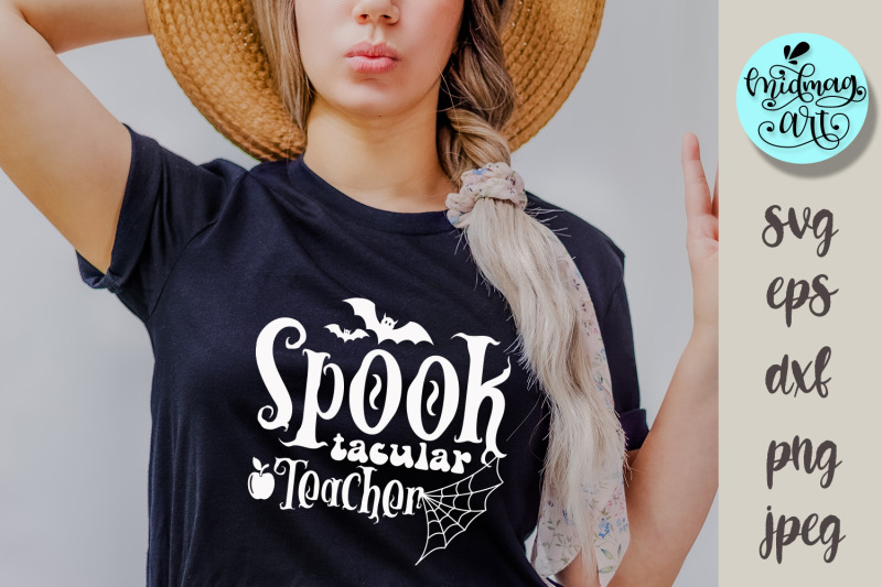 spook-tacular-teacher-svg-halloween-cut-file