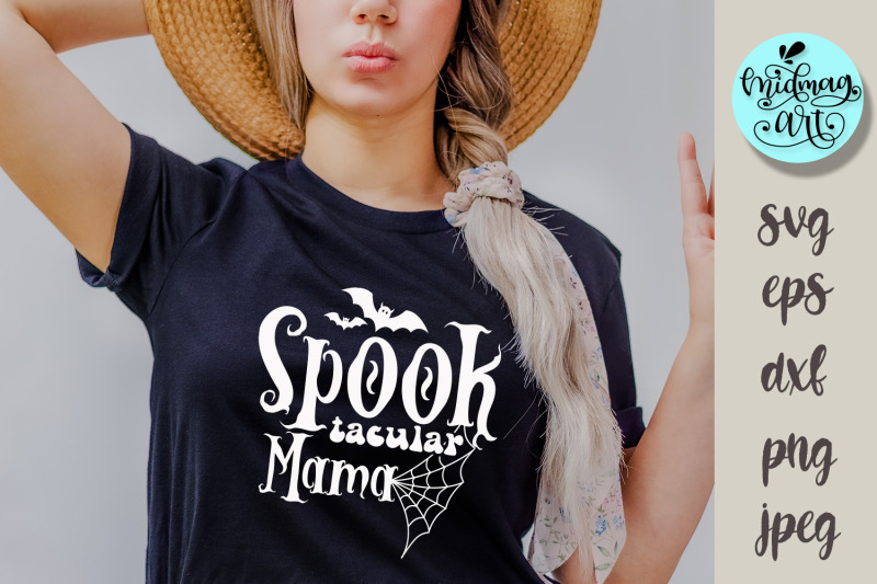 spook-tacular-mama-svg-halloween-cut-file