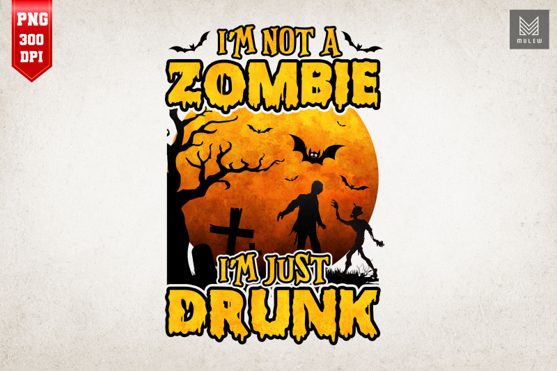 spooky-drunken-halloween-i-am-not-zombie