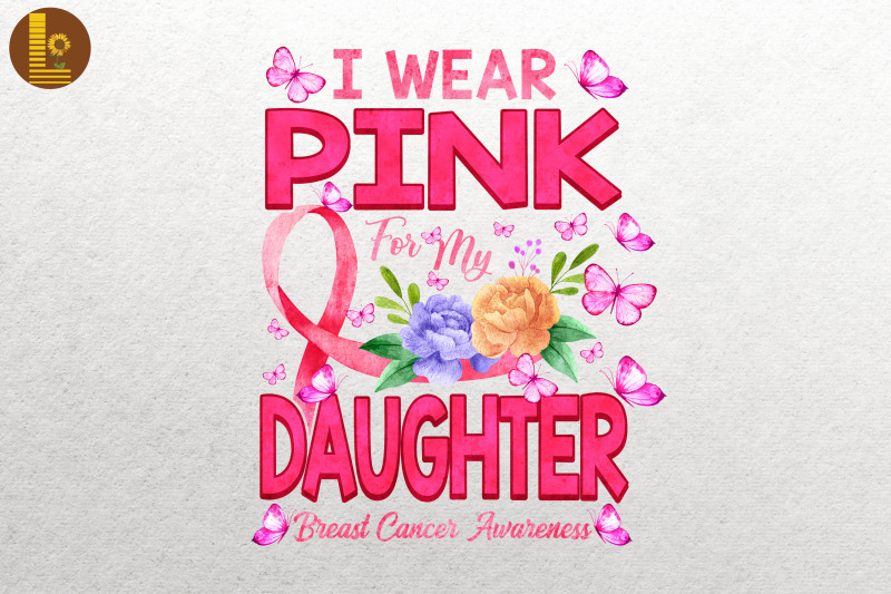 i-wear-pink-for-my-daughter