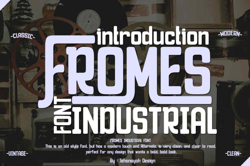 fromes-industrial-font
