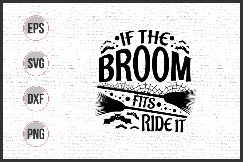 if-the-broom-fits-ride-it-svg