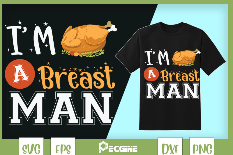 i-039-m-a-breast-man-happy-thanksgiving