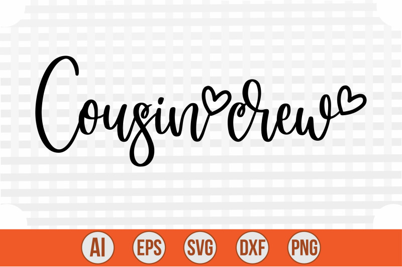 cousin-crew-svg-cut-file