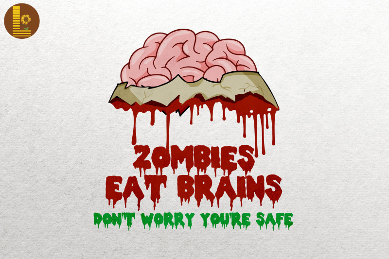 zombies-eat-brains-you-039-re-safe