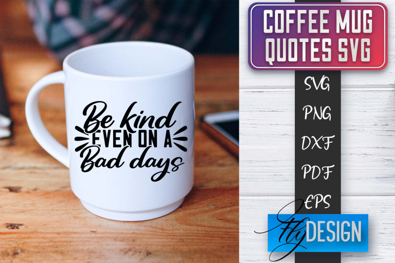 coffee-mug-quotes-svg-coffee-svg-design-funny-quotes