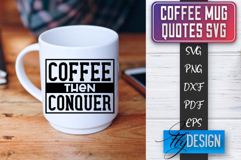 coffee-mug-quotes-svg-coffee-svg-design-funny-quotes