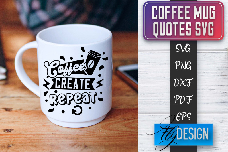 coffee-mug-quotes-svg-coffee-svg-design-funny-quotes