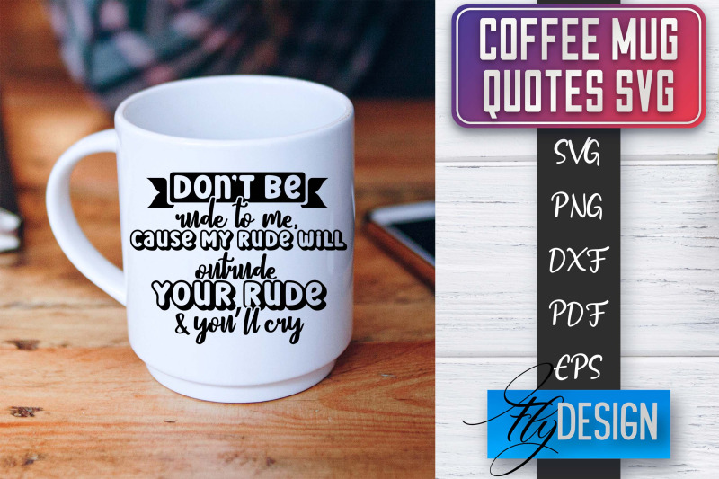 coffee-mug-quotes-svg-coffee-svg-design-funny-quotes