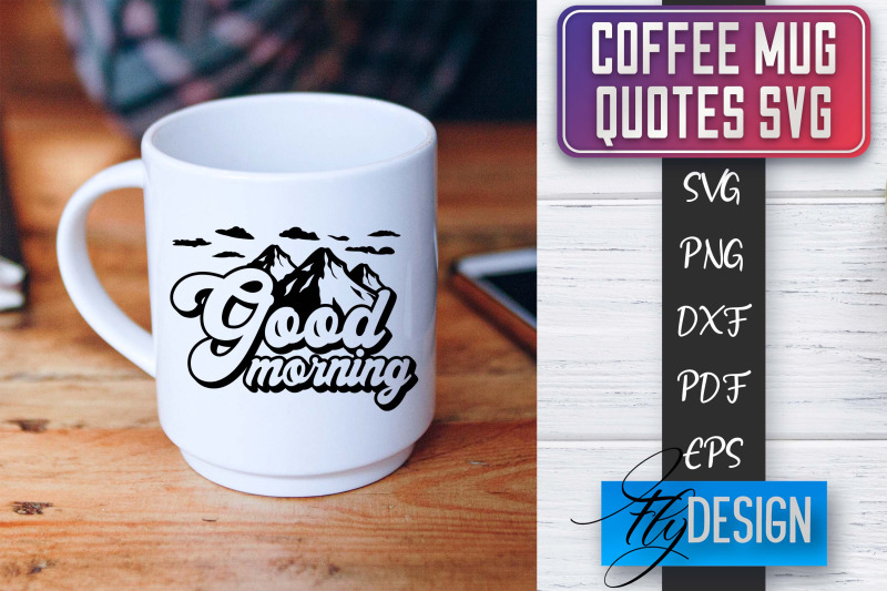 coffee-mug-quotes-svg-coffee-svg-design-funny-quotes