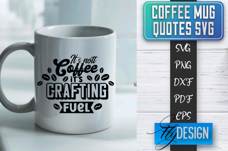 coffee-mug-quotes-svg-coffee-svg-design-funny-quotes