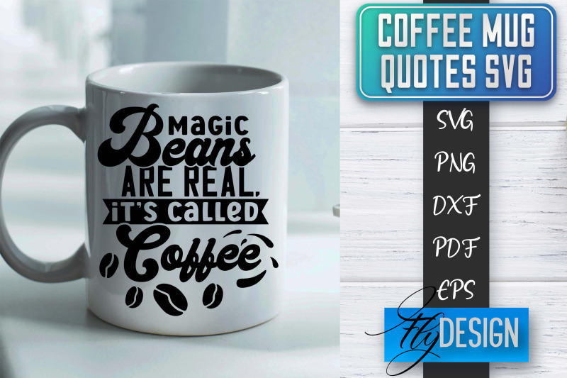 coffee-mug-quotes-svg-coffee-svg-design-funny-quotes