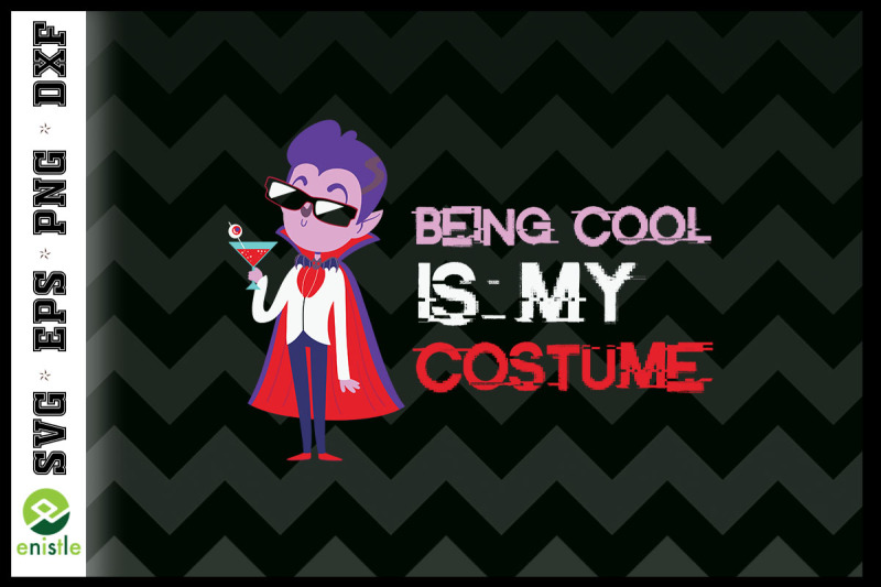being-cool-is-my-costume-dracula