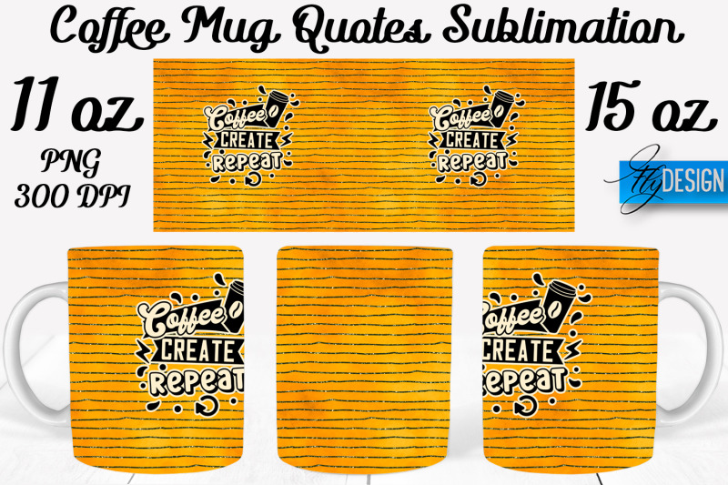 coffee-mug-quotes-sublimation-coffee-mug-11-oz-15-oz-coffee-mug
