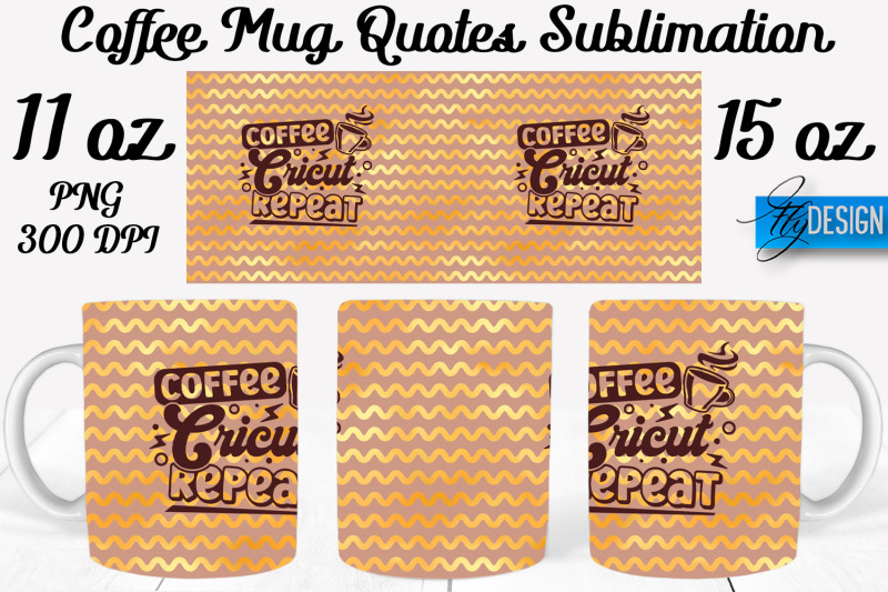 coffee-mug-quotes-sublimation-coffee-mug-11-oz-15-oz-coffee-mug-w
