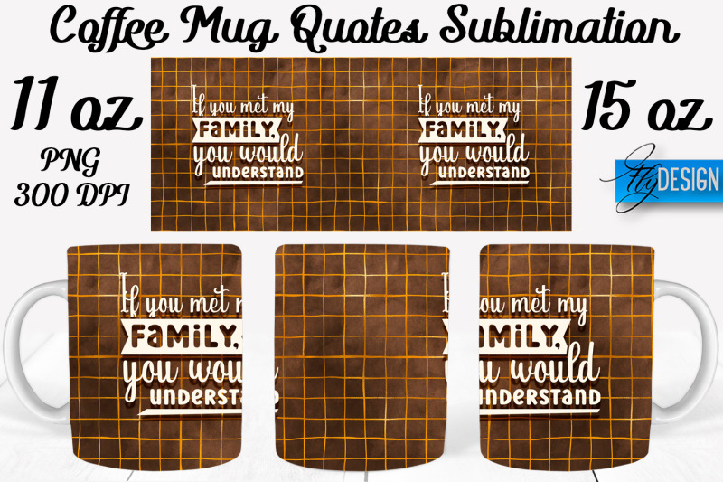 coffee-mug-quotes-sublimation-coffee-mug-11-oz-15-oz-coffee-mug