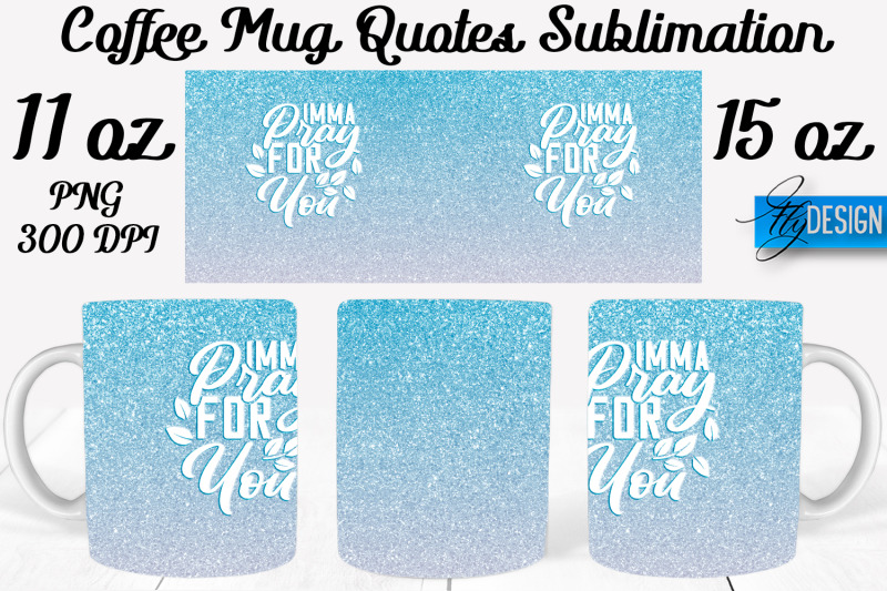 coffee-mug-quotes-sublimation-coffee-mug-11-oz-15-oz-coffee-mug