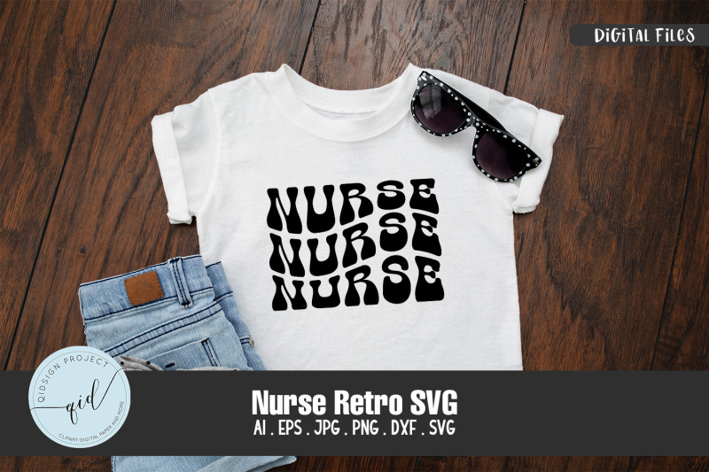 nurse-svg-retro-wavy-stacked-text-svg-nurse-appreciation