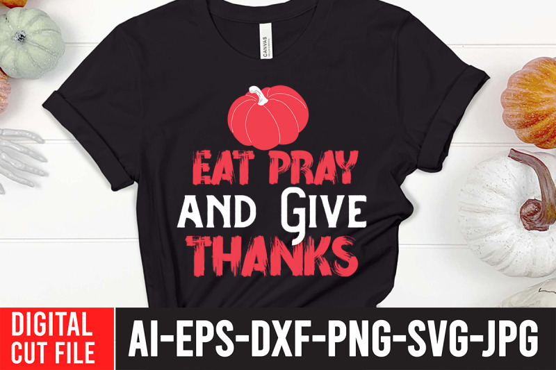 eat-pray-and-give-thanks-svg-cut-file