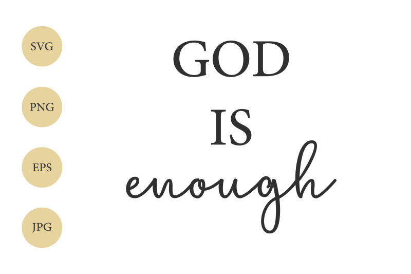 god-is-enough-svg-christian-svg-religious-svg-cricut-file