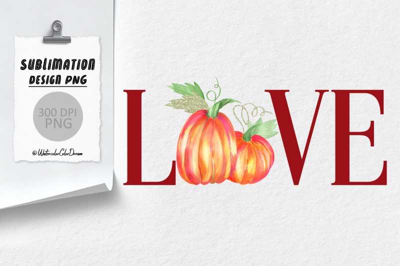 pumpkin-love-sublimation-thanksgiving-design-png