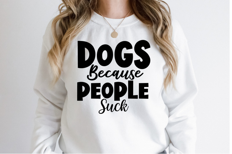 dogs-because-people-suck-svg