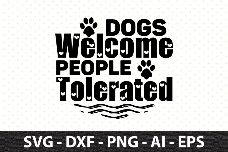 dogs-welcome-people-tolerated-svg