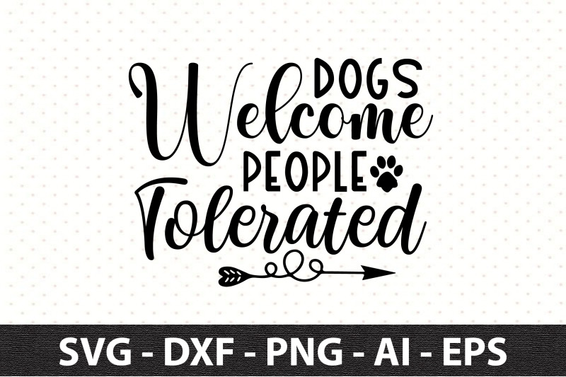 dogs-welcome-people-tolerated-svg