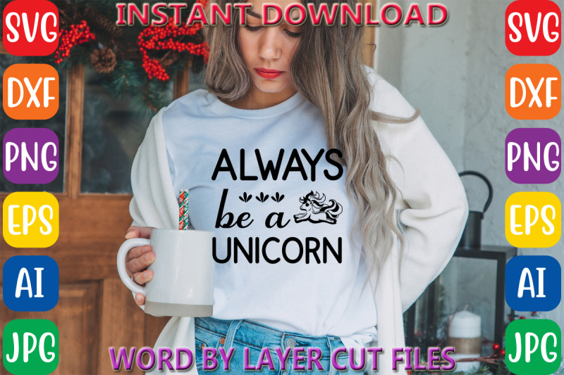 always-be-a-unicorn-design