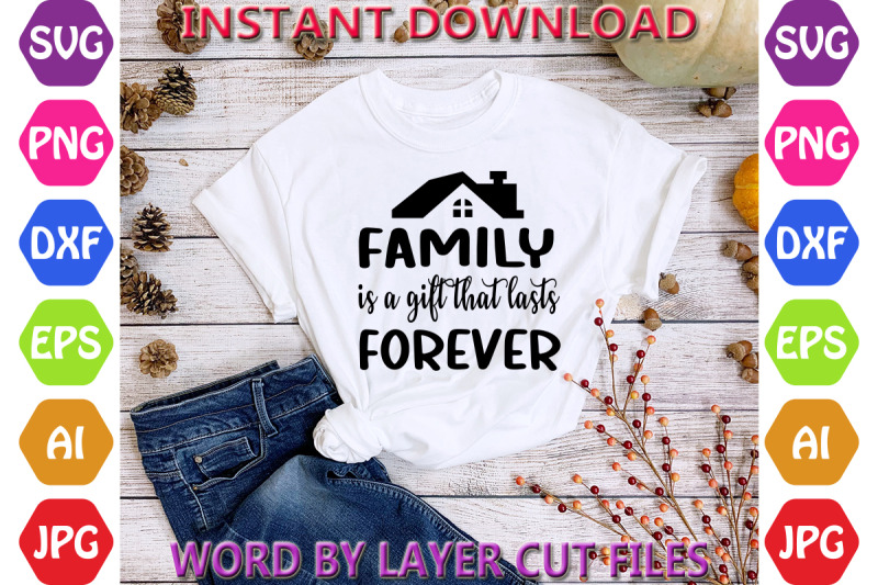 family-is-a-gift-that-lasts-forever