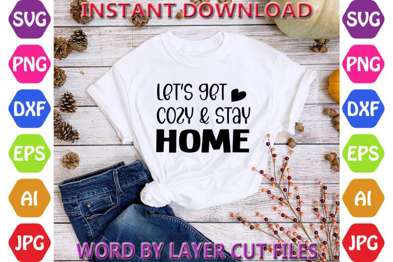 let-039-s-get-cozy-and-stay-home