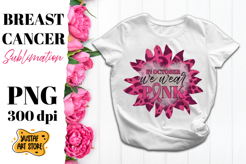 breast-cancer-sublimation-design-in-october-we-wear-pink