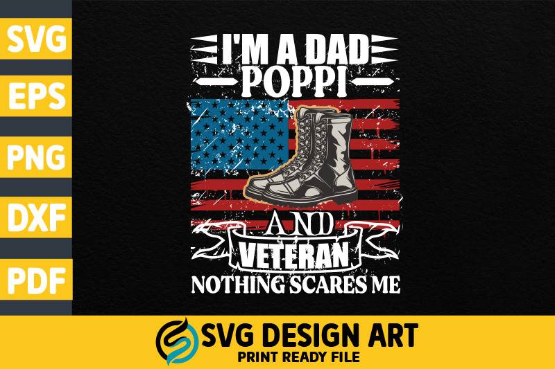 i-039-m-a-dad-poppi-and-veteran-svg-t-shirt-design