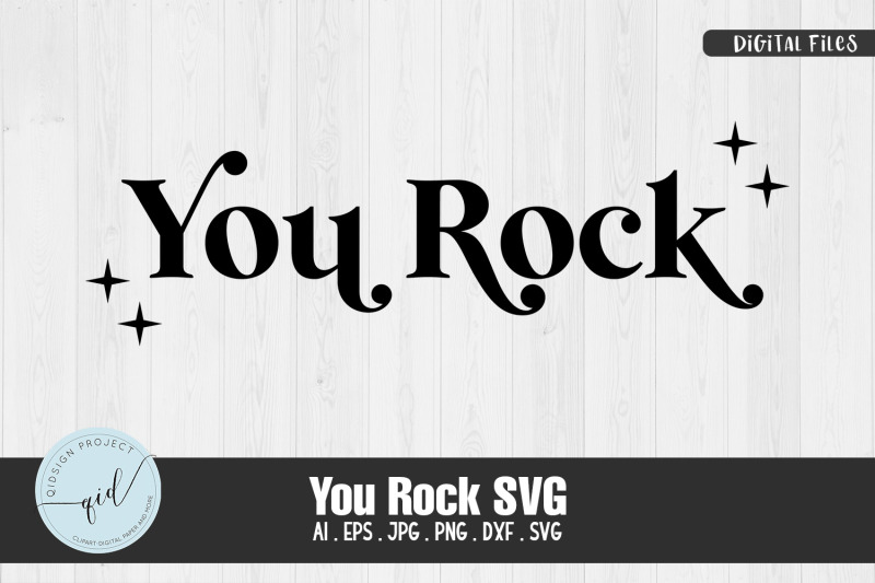 you-rock-svg-quotes-and-phrases