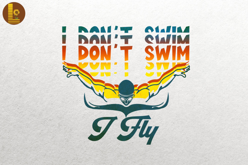 swimming-butterfly-i-don-039-t-swim-i-fly