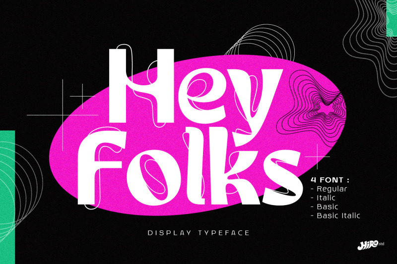 hey-folks-display-typeface