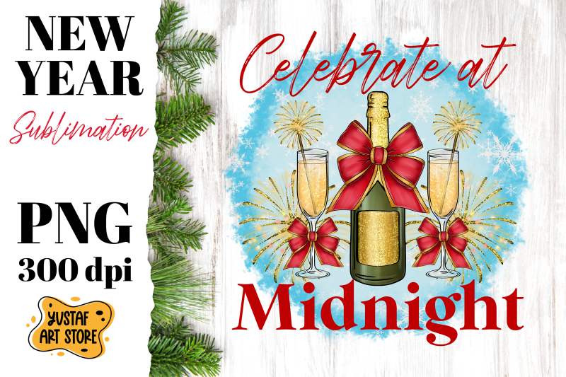 new-year-sublimation-design-celebrate-at-midnight