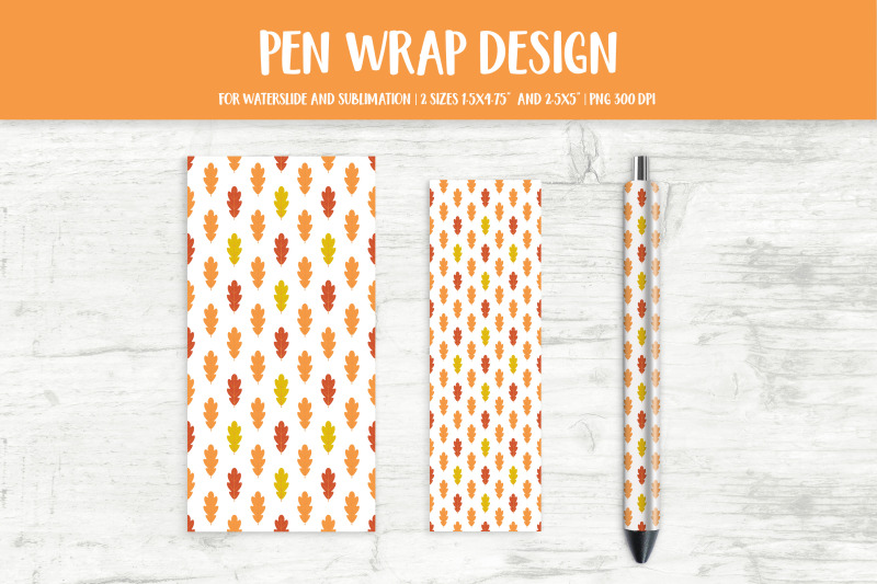 fall-oak-leaves-pen-wrap-sublimation-or-waterslide-png