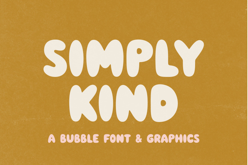 simply-kind-bubble-font
