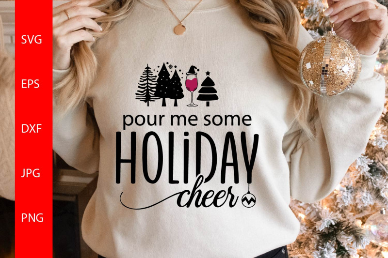 pour-me-some-holiday-cheer-svg