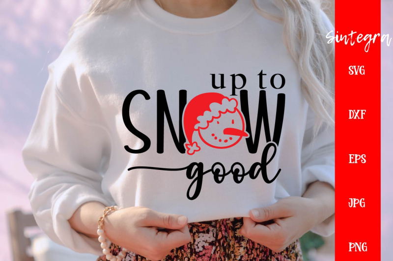 up-to-snow-good-svg