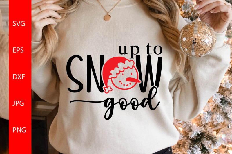 up-to-snow-good-svg