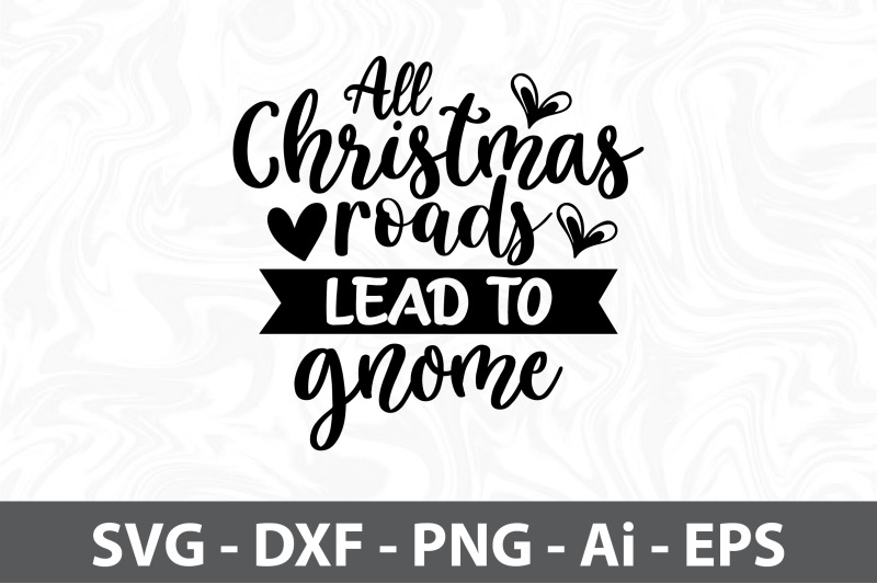 all-christmas-roads-lead-to-gnome-svg