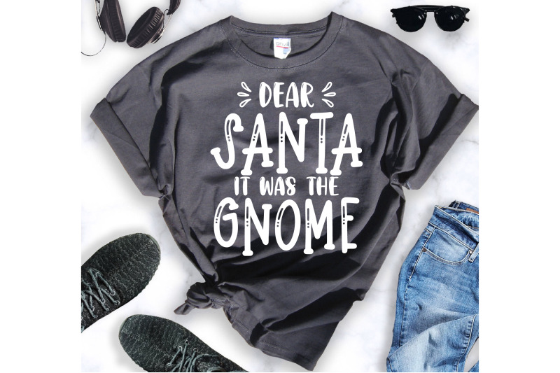 dear-santa-it-was-the-gnome-svg