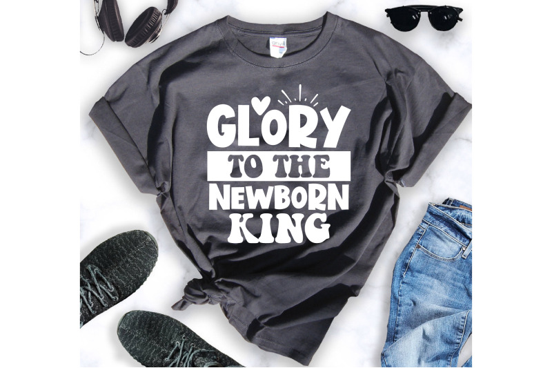 glory-to-the-newborn-king-svg