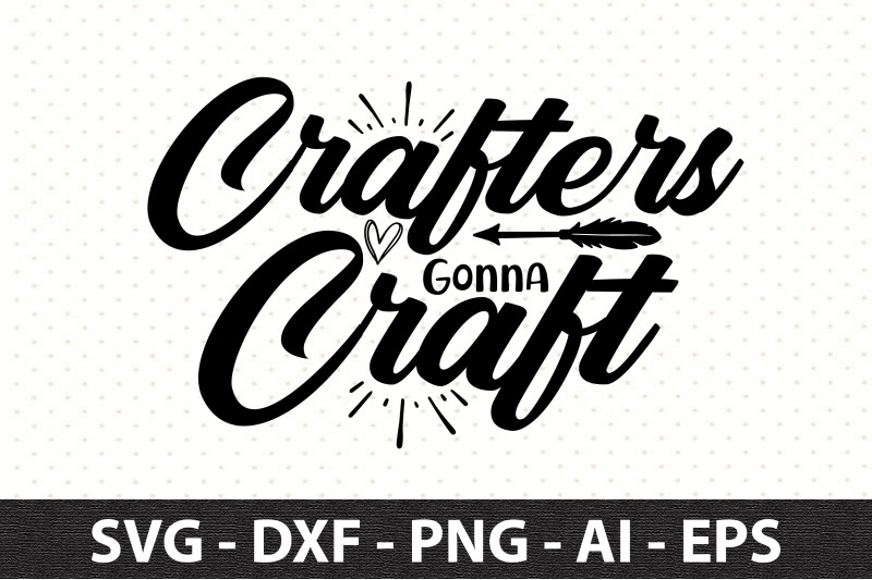 crafters-gonna-craft-svg