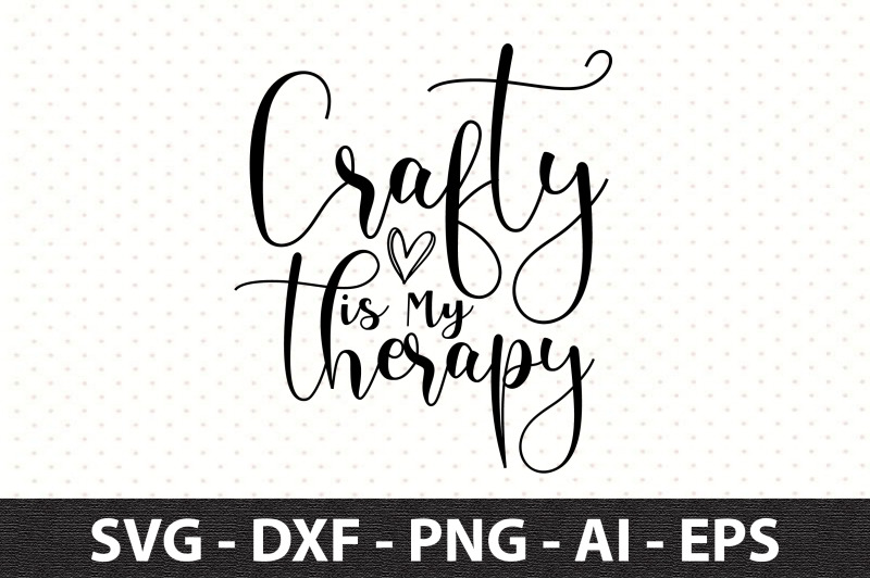 crafty-is-my-therapy-svg