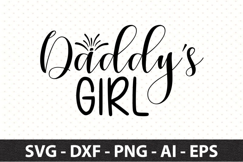 daddy-039-s-girl-svg