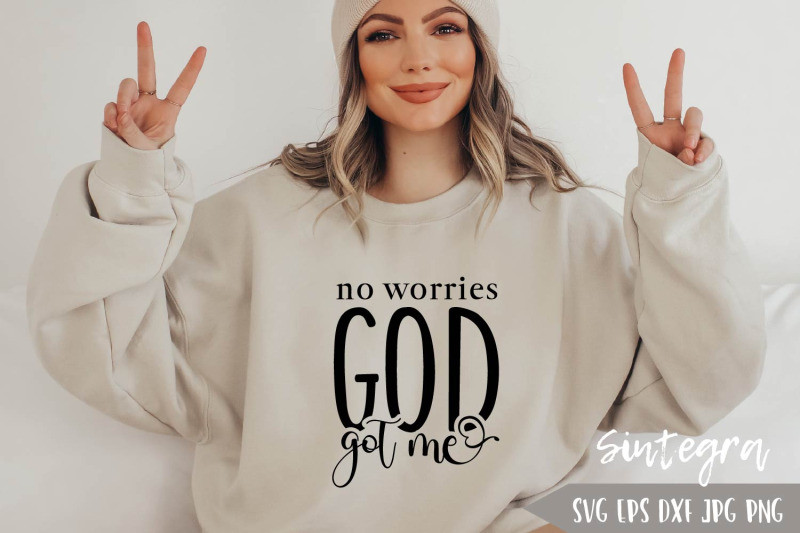 no-worries-god-got-me-svg